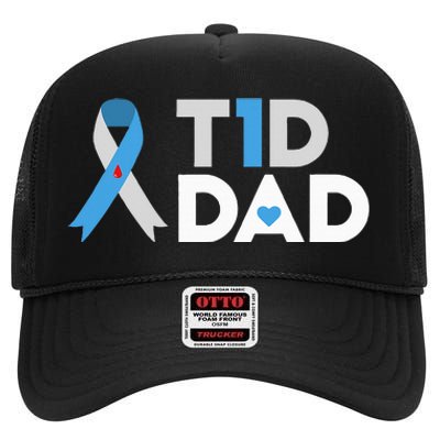 T1D Dad  Diabetes Awareness Type 1 Father Insulin High Crown Mesh Back Trucker Hat