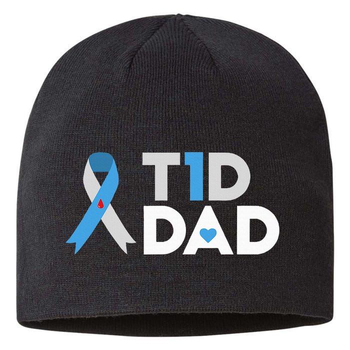 T1D Dad  Diabetes Awareness Type 1 Father Insulin Sustainable Beanie