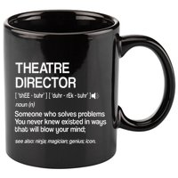 Theater Director Definition Broadway Musical Theatre 11oz C Handle Ceramic Mug