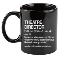 Theater Director Definition Broadway Musical Theatre 11oz C Handle Ceramic Mug