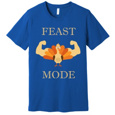 Thanksgiving Day Design Feast Mode And Gift Premium T-Shirt