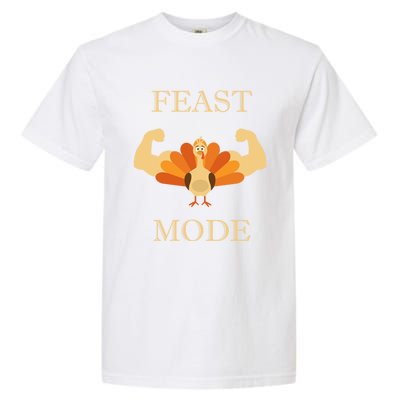 Thanksgiving Day Design Feast Mode And Gift Garment-Dyed Heavyweight T-Shirt