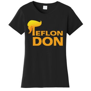 Teflon Don Donald Trump Hair Women's T-Shirt