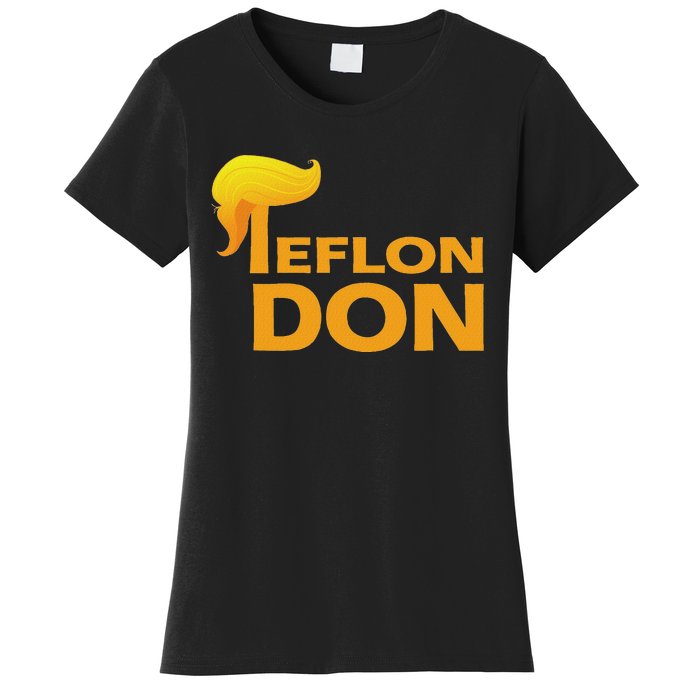 Teflon Don Donald Trump Hair Women's T-Shirt