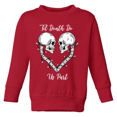 Til Death Do Us Part Skeleton Heart Toddler Sweatshirt