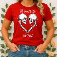 Til Death Do Us Part Skeleton Heart Womens T-Shirt