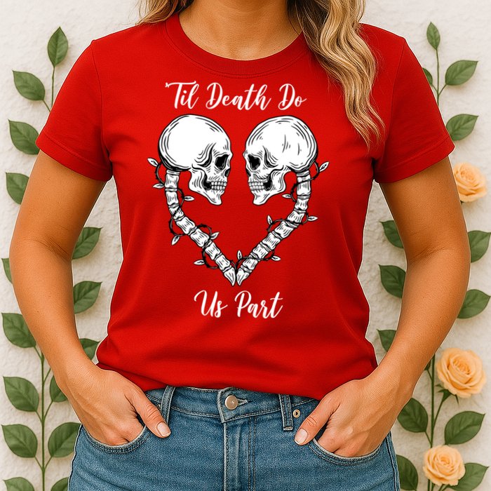Til Death Do Us Part Skeleton Heart Womens T-Shirt