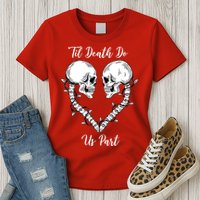 Til Death Do Us Part Skeleton Heart Womens T-Shirt