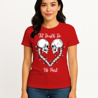 Til Death Do Us Part Skeleton Heart Womens T-Shirt
