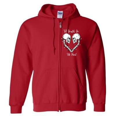 Til Death Do Us Part Skeleton Heart Full Zip Hoodie