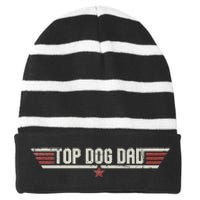 Top Dog Dad Funny Vintage 80's Gift Dog Father Father's Day Striped Beanie with Solid Band