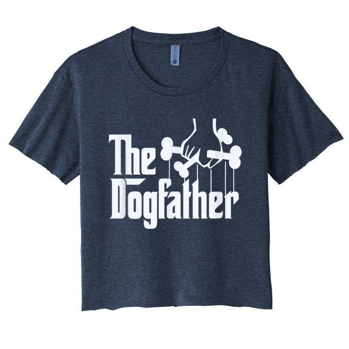 The Dogfather Dog Dad Fathers Day Gift Dog Lover Paw Dog Fathers Women's Crop Top Tee