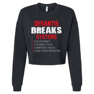 Team Desantis Desantis Breaks Systems  Cropped Pullover Crew