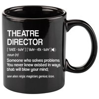 Theater Director Definition Broadway Musical Theatre 11oz C Handle Ceramic Mug