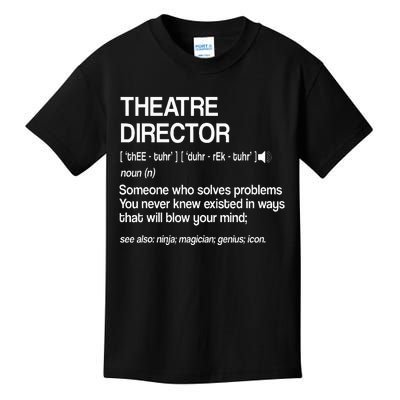 Theater Director Definition Broadway Musical Theatre Kids T-Shirt