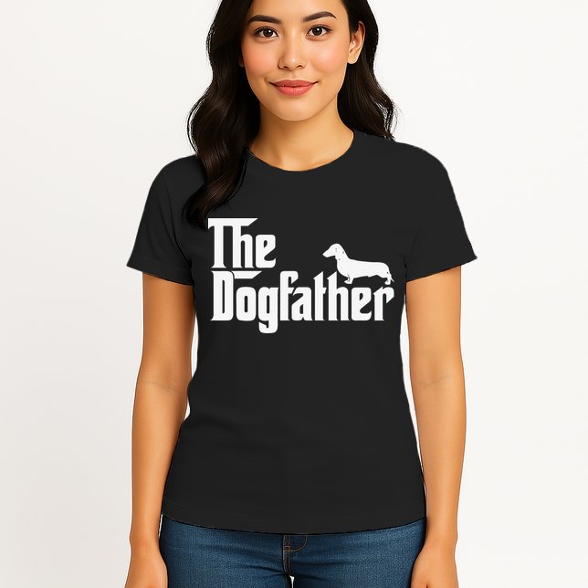 The Dogfather Dachshund Father Funny Dog Lover Womens T-Shirt