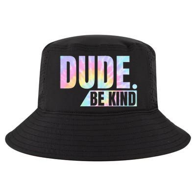 Tie Dye Dude Be Kind Anti Bullying Choose Kind Movement Cool Comfort Performance Bucket Hat