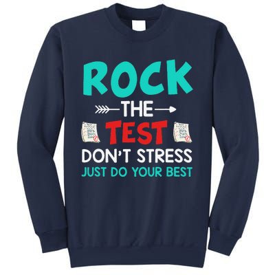 Test Day Do Your Best State Testing Teacher Student Sweatshirt