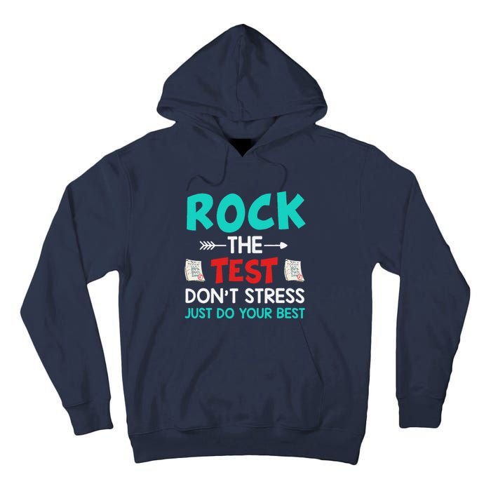 Test Day Do Your Best State Testing Teacher Student Tall Hoodie