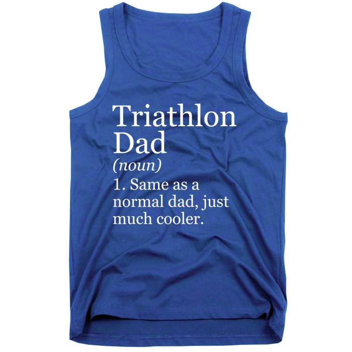 Triathlon Dad Definition Funny Sarcastic Sports Gift Tank Top