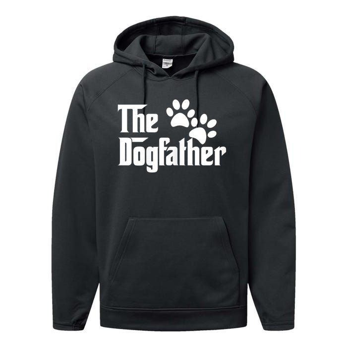 The Dogfather Dog Father Pet Owner Performance Fleece Hoodie