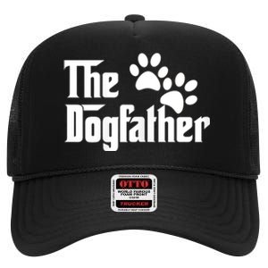 The Dogfather Dog Father Pet Owner High Crown Mesh Back Trucker Hat