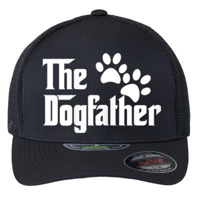 The Dogfather Dog Father Pet Owner Flexfit Unipanel Trucker Cap