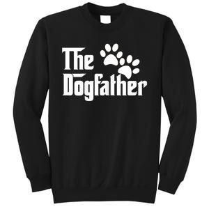 The Dogfather Dog Father Pet Owner Sweatshirt