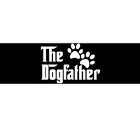 The Dogfather Dog Father Pet Owner Bumper Sticker