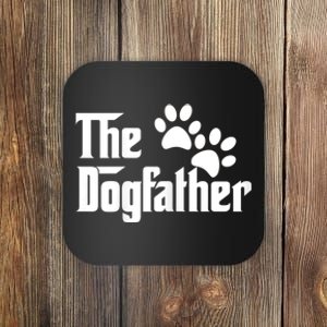 The Dogfather Dog Father Pet Owner Coaster