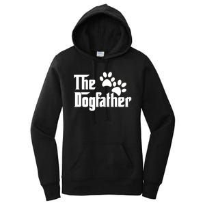 The Dogfather Dog Father Pet Owner Women's Pullover Hoodie