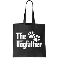 The Dogfather Dog Father Pet Owner Tote Bag