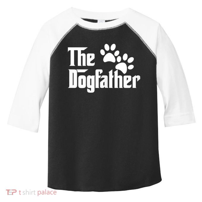 The Dogfather Dog Father Pet Owner Toddler Fine Jersey T-Shirt
