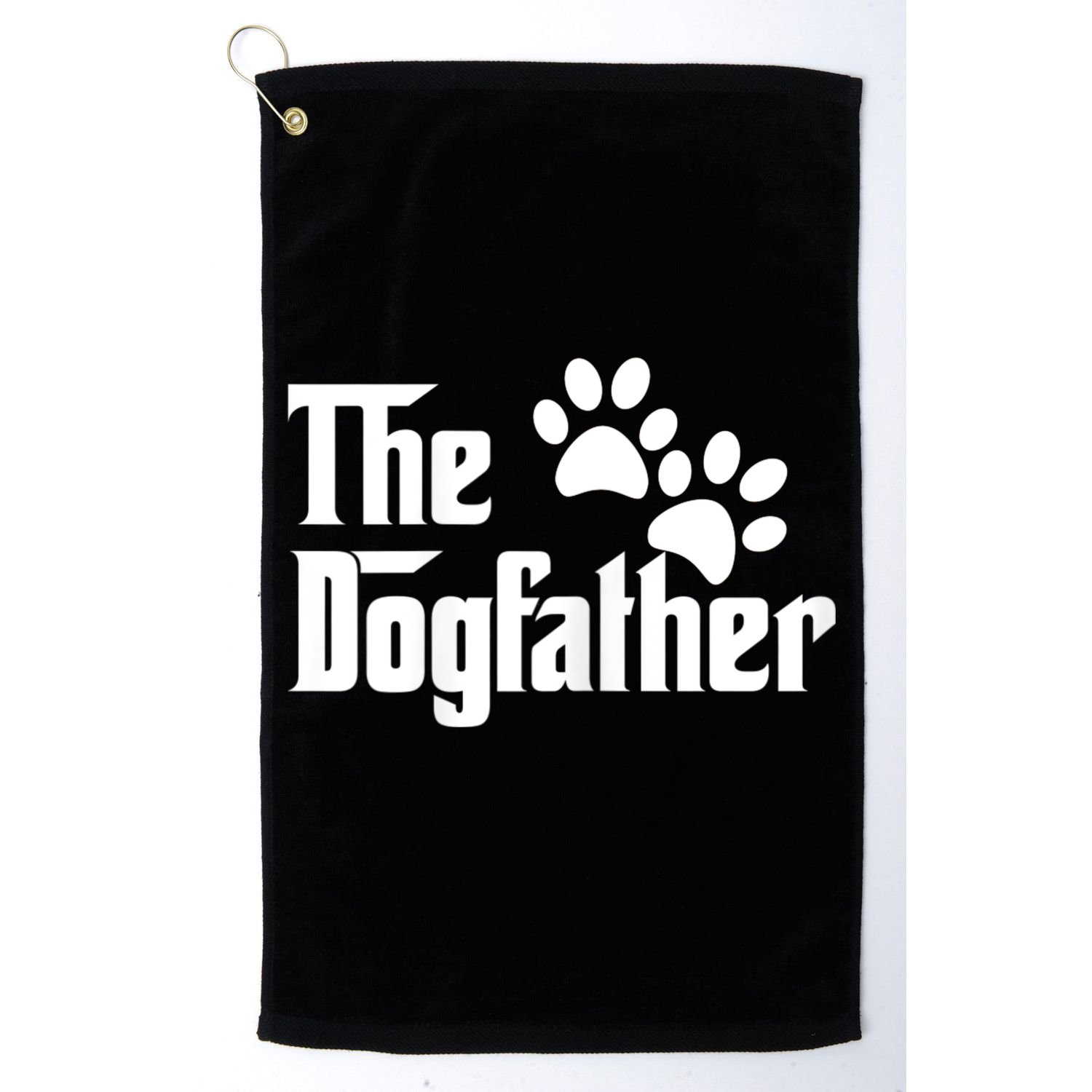 The Dogfather Dog Father Pet Owner Golf Towel