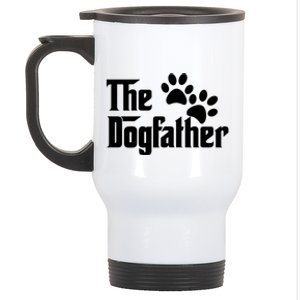 The Dogfather Dog Father Pet Owner Stainless Steel Travel Mug