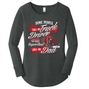 Truck Driver Dad Trucker Trucking Semi Truck Driver Women's Perfect Tri Tunic Long Sleeve Shirt