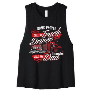 Truck Driver Dad Trucker Trucking Semi Truck Driver Women's Racerback Cropped Tank