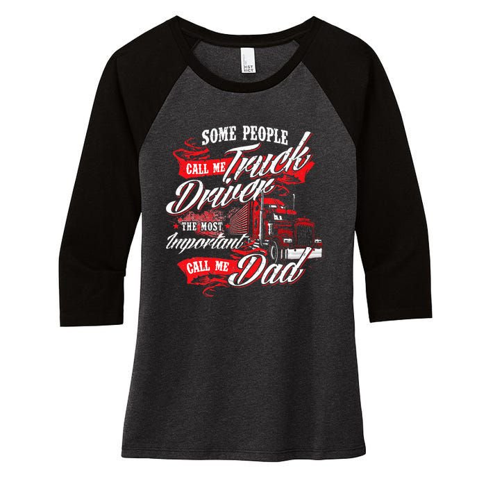 Truck Driver Dad Trucker Trucking Semi Truck Driver Women's Tri-Blend 3/4-Sleeve Raglan Shirt