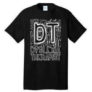 Typography Designs Dyslexia Therapist Nurse Tall T-Shirt