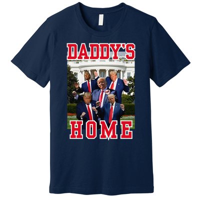 Trump Dance DaddyS Home Trump Dancing At White House Funny Premium T-Shirt