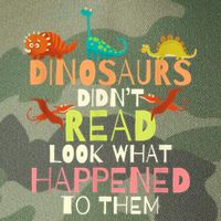 Teacher Dinosaurs Didn't Read Look What Happened To Them Legacy Tie Dye Trucker Hat