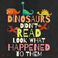 Teacher Dinosaurs Didn't Read Look What Happened To Them Cool Comfort Performance Bucket Hat