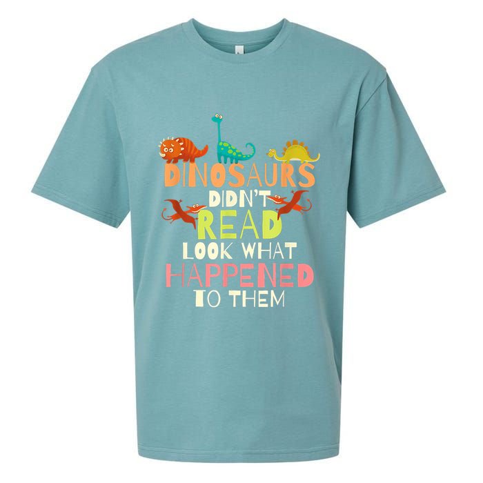 Teacher Dinosaurs Didn't Read Look What Happened To Them Sueded Cloud Jersey T-Shirt