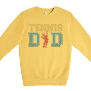 Tennis Dad Dad Tennis Fathers Day Funny Gift Meaningful Gift Premium Crewneck Sweatshirt