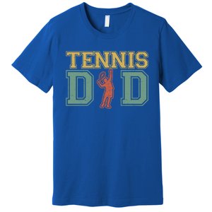 Tennis Dad Dad Tennis Fathers Day Funny Gift Meaningful Gift Premium T-Shirt