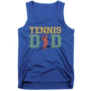 Tennis Dad Dad Tennis Fathers Day Funny Gift Meaningful Gift Tank Top