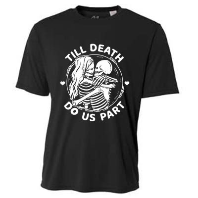 Till Death Do Us Part Funny Skeleton Couple Kissing Cooling Performance Crew T-Shirt