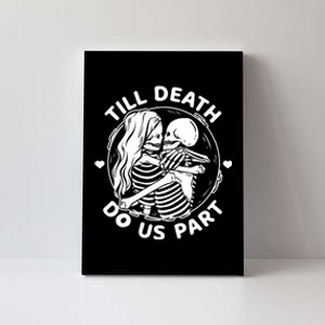 Till Death Do Us Part Funny Skeleton Couple Kissing Canvas