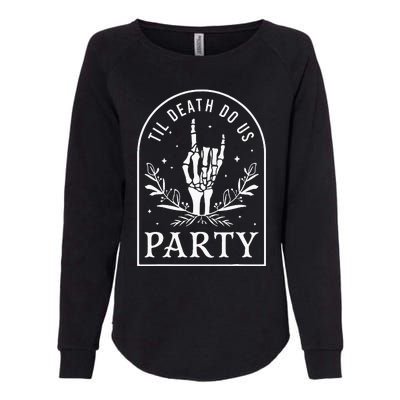 Til Death Do Us Party Retro Halloween Bachelorette Matching Womens California Wash Sweatshirt