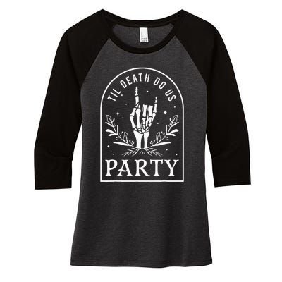 Til Death Do Us Party Retro Halloween Bachelorette Matching Women's Tri-Blend 3/4-Sleeve Raglan Shirt